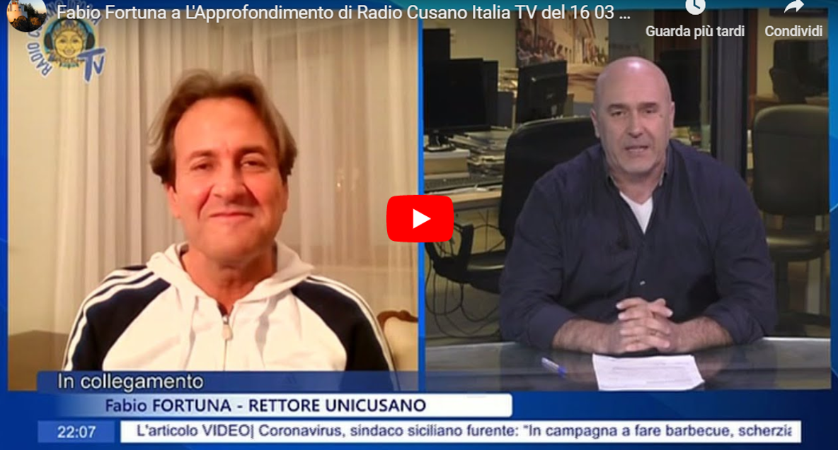 Rettore Fortuna a “L’Approfondimento di Radio Cusano Italia TV” (16/03/2020)