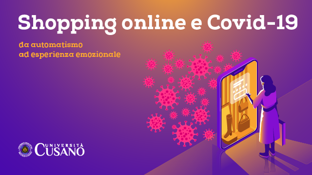 Shopping online e Covid-19, da automatismo ad esperienza emozionale